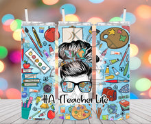 Load image into Gallery viewer, Art Teacher Tumbler