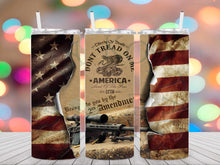 Load image into Gallery viewer, Don't Tread on me Tumbler
