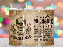 Load image into Gallery viewer, Mechanic Rates Tumbler