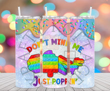 Load image into Gallery viewer, Poppin Tumbler