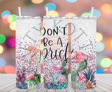 Load image into Gallery viewer, Prick Tumbler